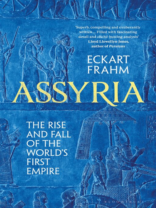 Title details for Assyria by Eckart Frahm - Available